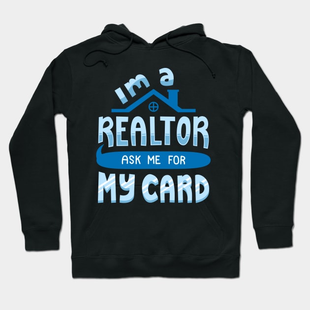 Real Estate Agent Hoodie by Shiva121